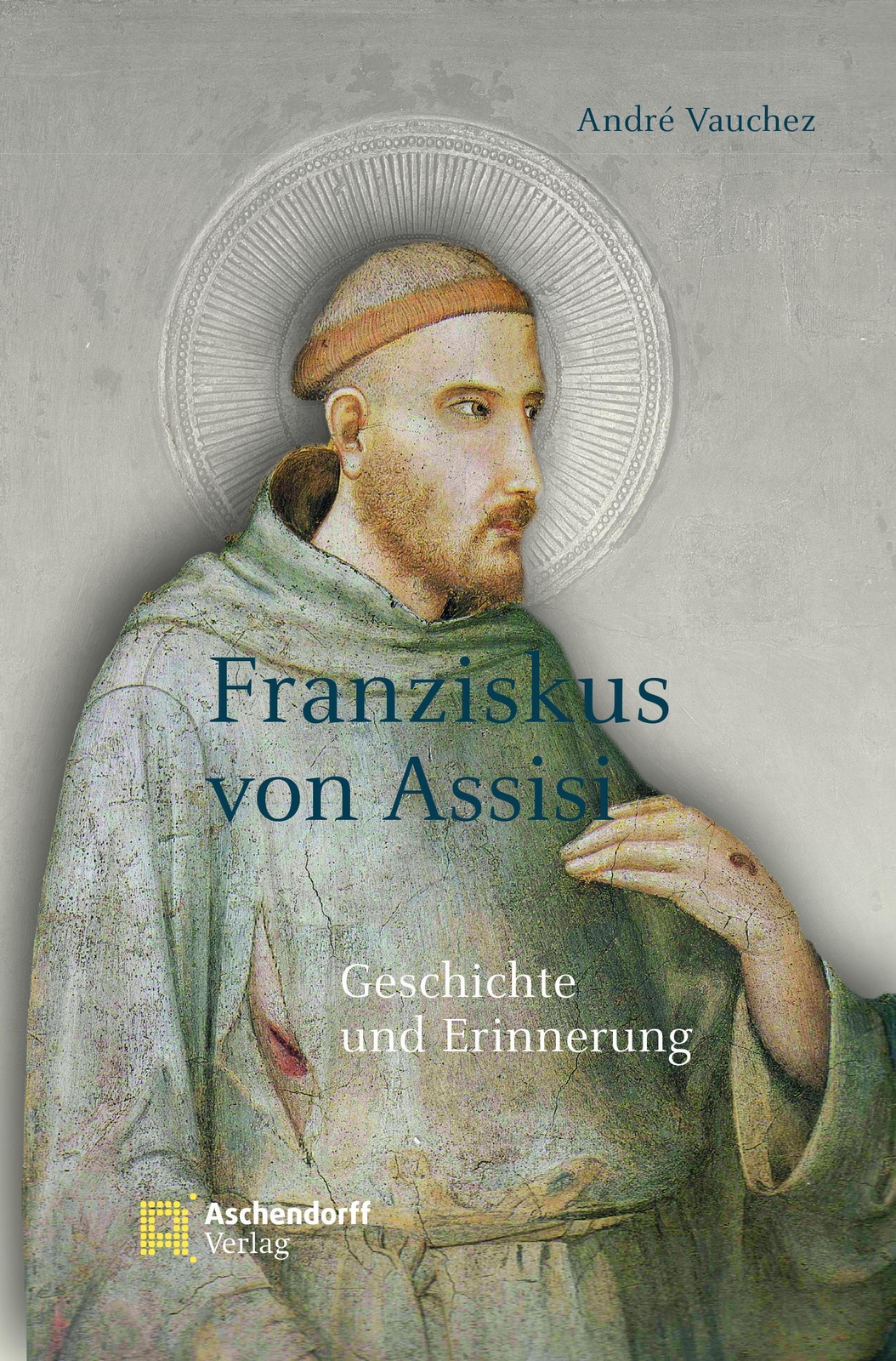 Thumbnail - Franziskus Von Assisi Geschichte Und Erinnerung Andre Vauchez Buch 454