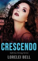 Lorelei Bell | Crescendo | Buch | Englisch (2021) | Sabrina Strong | Gebunden