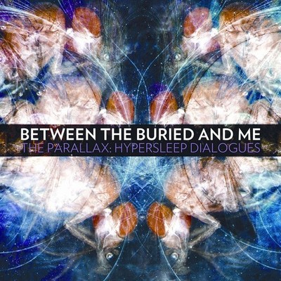BETWEEN THE BURIED AND ME - The Parallax: Hypersleep Dialogues - Vinyl-LP galaxy