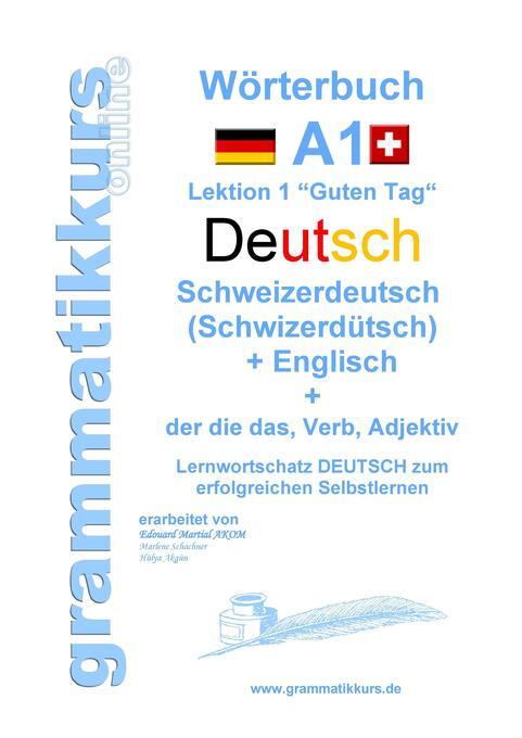 Thumbnail - Wörterbuch Deutsch - Schweizerdeutsch (schwizerdütsch) - Englisch