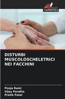 Pooja Rami (U. A.) | Disturbi Muscoloscheletrici NEI Facchini | Taschenbuch