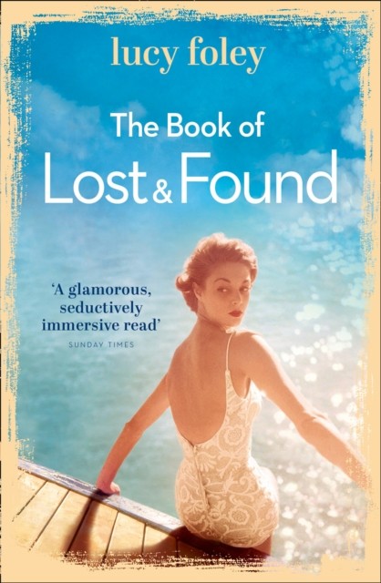 The Book of Lost and Found by Lucy Foley (Paperback Book)
