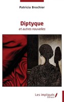 Patricia Brochier | Diptyque | Taschenbuch | FranzöSisch (2023) | Les Impliqués