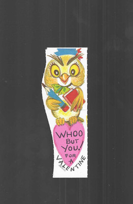 vintage WHOO BUT YOU FOR A VALENTINE Card OWL hold Book Pencil  K