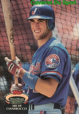 802 ARCHI CIANFROCCO RC MONTREAL EXPOS TOPPS BASEBALL CARD STADIUM CLUB 1992