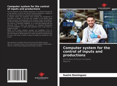 Sueiro Domínguez | Computer system for the control of inputs and productions
