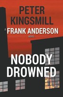 Peter Kingsmill | Nobody Drowned | Taschenbuch | Englisch (2019)
