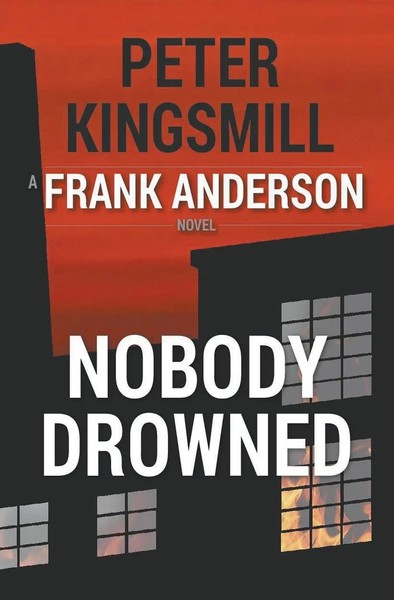 Peter Kingsmill | Nobody Drowned | Taschenbuch | Englisch (2019)-image