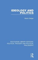 Ideology And Politics | Martin Seliger | Buch | Einband - Fest (Hardcover)