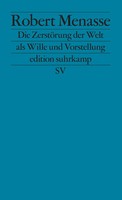 Die ZerstöRung Der Welt Als Wille Und Vorstellung | Robert Menasse | Deutsch
