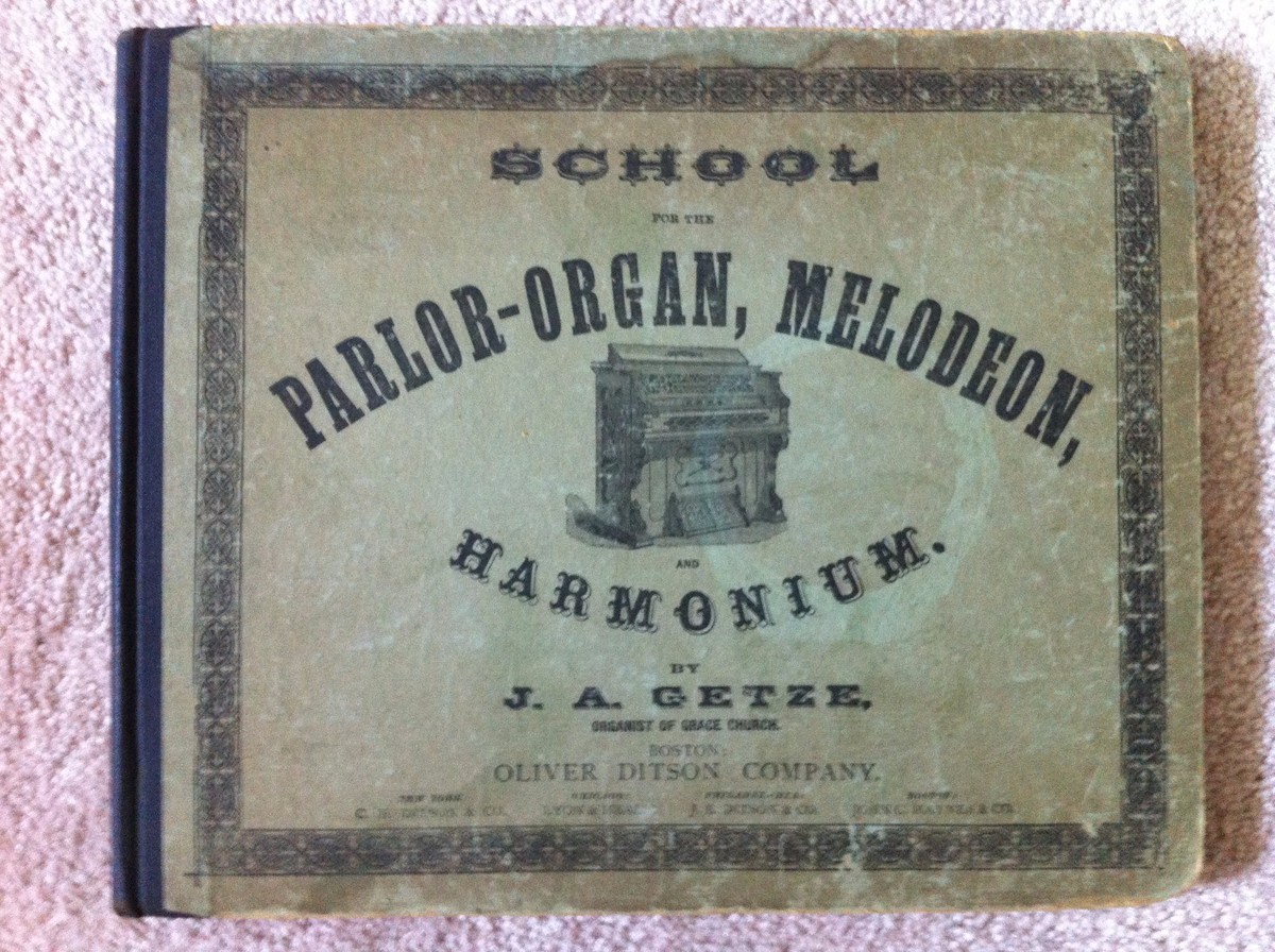 School for the Parlor - Organ, Melodeon, and Harmonium 1869, 1897