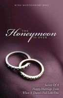 Myra Montgomery Bell | The Honeymoon Is Over | Taschenbuch | Englisch (2020)