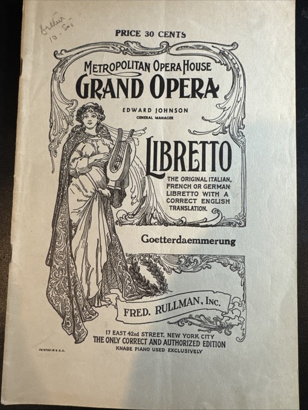 Metropolitan Opera House Grand Opera Liberto Goetterdaemmerung