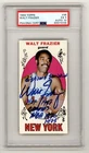 Walt Frazier 1969 Topps #98 Tall Boy Rookie RC 3 Insc Signed Auto PSA 5 Auto 10