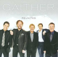 Gaither Vocal Band - Reunited (CD 2009) 2