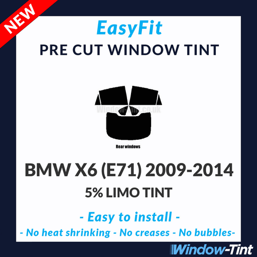 Easyfit Statique Pré Coupe Vitre Teintée Pour BMW X6 (E71) 2009-2014 - 5% Limo