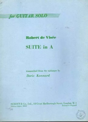 Robert de Visee | Suite in A für Gitarre Solo | Transkribiert aus der Tabulatur von