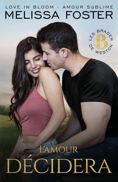 L'amour DéCidera Hugh Braden Melissa Foster Taschenbuch Les Braden De Weston-image