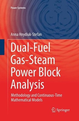 Dual-Fuel Gas-Steam Power Block Analysis: Methodology and Continuous-Time Mathem