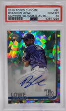 Brandon Lowe 2019 Topps Chrome Sapphire Ed Rookie Auto #BL PSA GEM MT 10