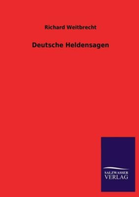 Deutsche Heldensagen