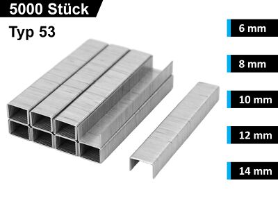 5000x Tackerklammern TYP 53 | 6, 8, 10, 12, 14 mm Heftklammern Tacker Klammern