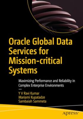 Sambaiah Sammeta - Oracle Global Data Services for Mission-critical Sy - X555z