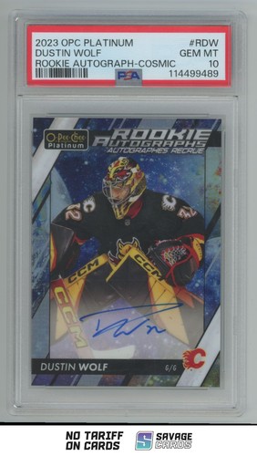 2023-24 O-Pee-Chee Platinum Rookie Auto Cosmic Dustin Wolf PSA 10 /35 #R-DW