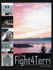 Our Fight4terri, Paperback by Ford, Cheryl; Craddock, J. E. (CON), Like New U...