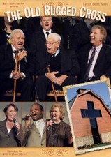 Bill  Gloria Gaither: The Old Rugged Cross - DVD - GOOD