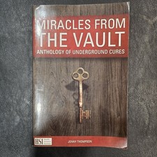 Miracles from the Vault Anthology of Underground Cures Jenny Thompson