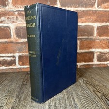 The Golden Bough Frazer Hc 1927 One Volume Study In Magic Religion The Golden Bough Frazer Hc 1927 One Volume Study In Magic Religion