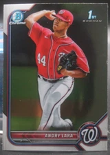 Andry Lara (Nationals/RC) - 2022 Bowman Chrome #BCP70
