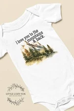 I Love You to the Mountains Baby Bodysuit - Adventure Woodland Outfit