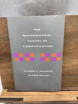 The Mathematical Theory of Communication