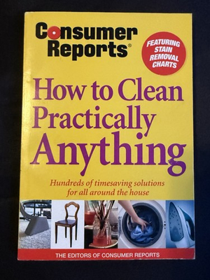 #ad #ad Consumer Reports Book quot;How to Clean Practically Anythingquot; Hundreds of solutions $8.49