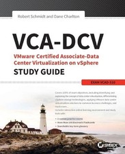 Vca-dcv Vmware Certified Associate On Vsphere Study Guide Vcad-510 By Dane Char Vca-dcv Vmware Certified Associate On Vsphere Study Guide Vcad-510 By Dane Char