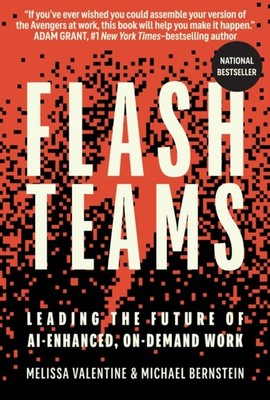 Flash Teams by Melissa Valentine HARDBACK 9780262049849