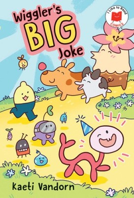 Wiggler's Big Joke (I Like to Read Comics) by Kaeti VanDorn [Paperback]