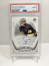 2021-22 SP Authentic #120 Logan Thompson Future Watch Auto PSA 10