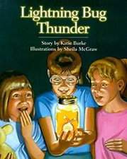 Lightning Bug Thunder Hardcover Katie Burke