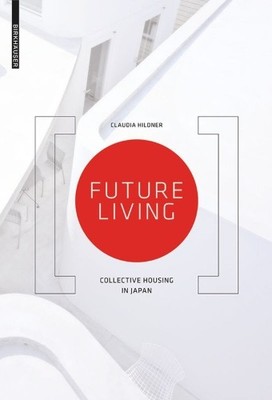 Claudia Hildner Future Living (Gebundene Ausgabe) (US IMPORT)