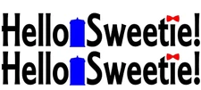 Hello Sweetie Vinyl Graphic Car Truck Window Decal - Doctor Who Tardis Time Lord