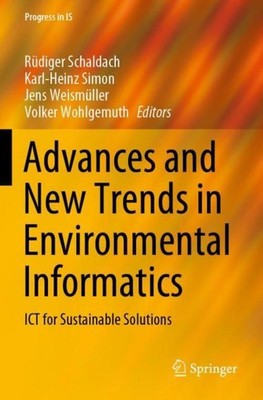 Advances and New Trends in Environmental Informatics Rüdiger Schaldach