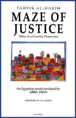 Maze of Justice, Tawfik Al-Hakim