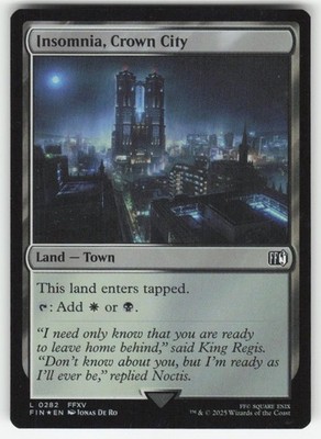 INSOMNIA, CROWN CITY 282 LAND FINAL FANTASY MAGIC: THE GATHERING FOIL LP