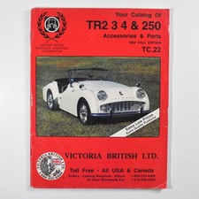 Triumph Tr2 Tr3 Tr4 Tr250 Accessories Parts Catalog Victoria British Ltd. 1994