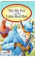Sly Fox and Red Hen (Favourite Tales) - Hardcover By Price-Thomas, Brian - GOOD