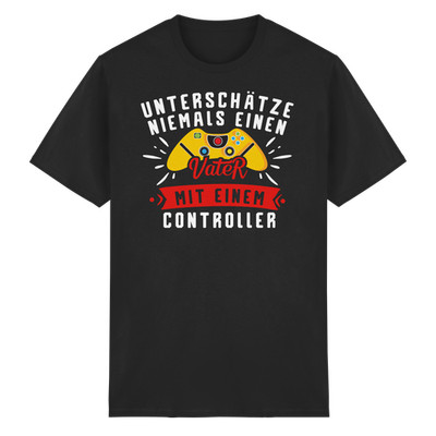 Unterschätze niemals einen Vater mit einem Controller Papa Gamer Zocker T-Shirt