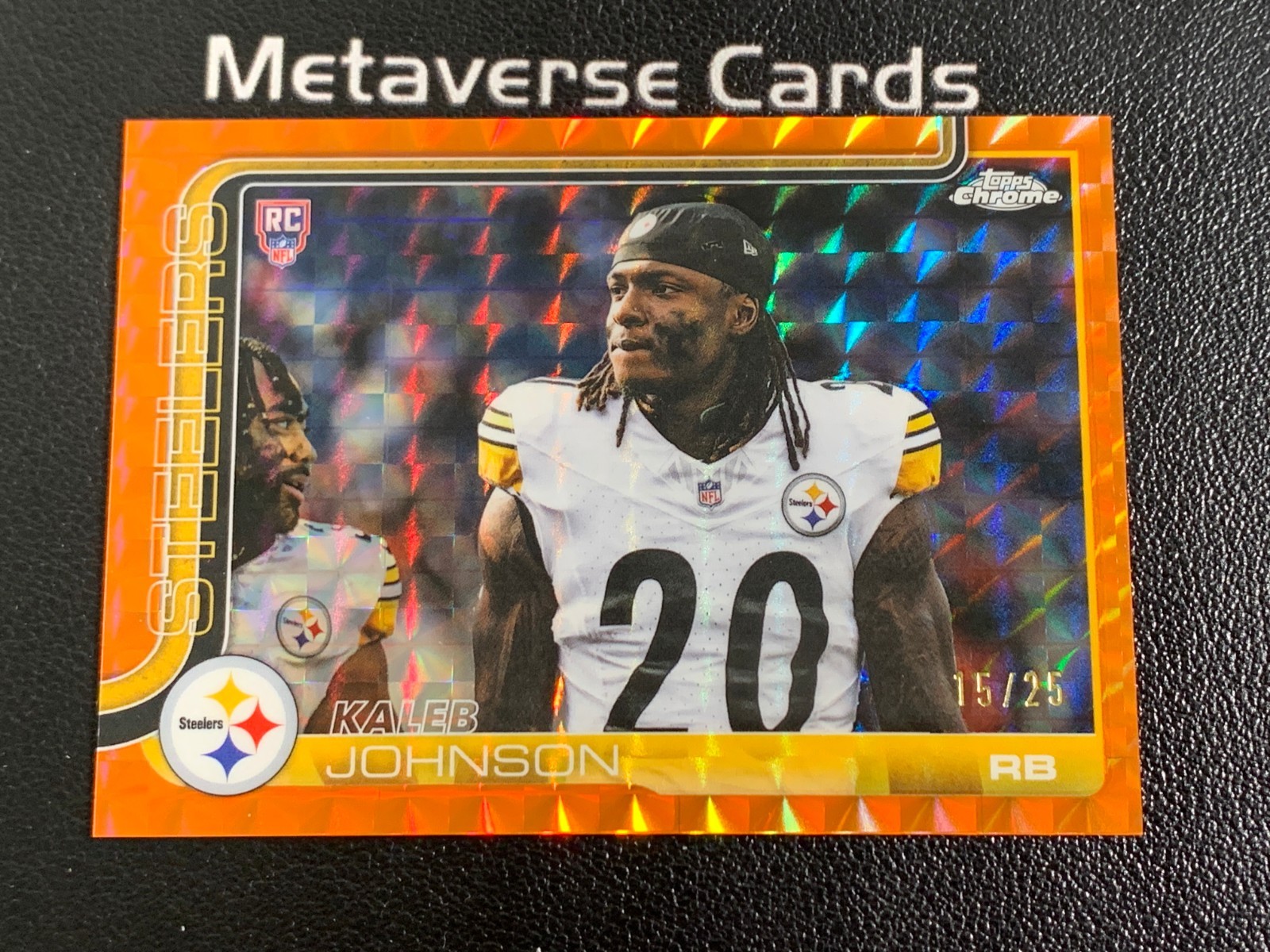 2025 Topps Chrome Kaleb Johnson 15/25 RC Orange Geometric Variation